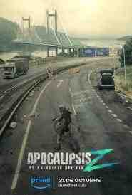 Apocalypse Z: El principio del fin (2024) vj junior José María Yazpik
